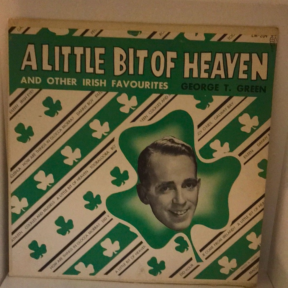 3/$30 George T. Green “A Little Bit of Heaven” & other Irish favourites album